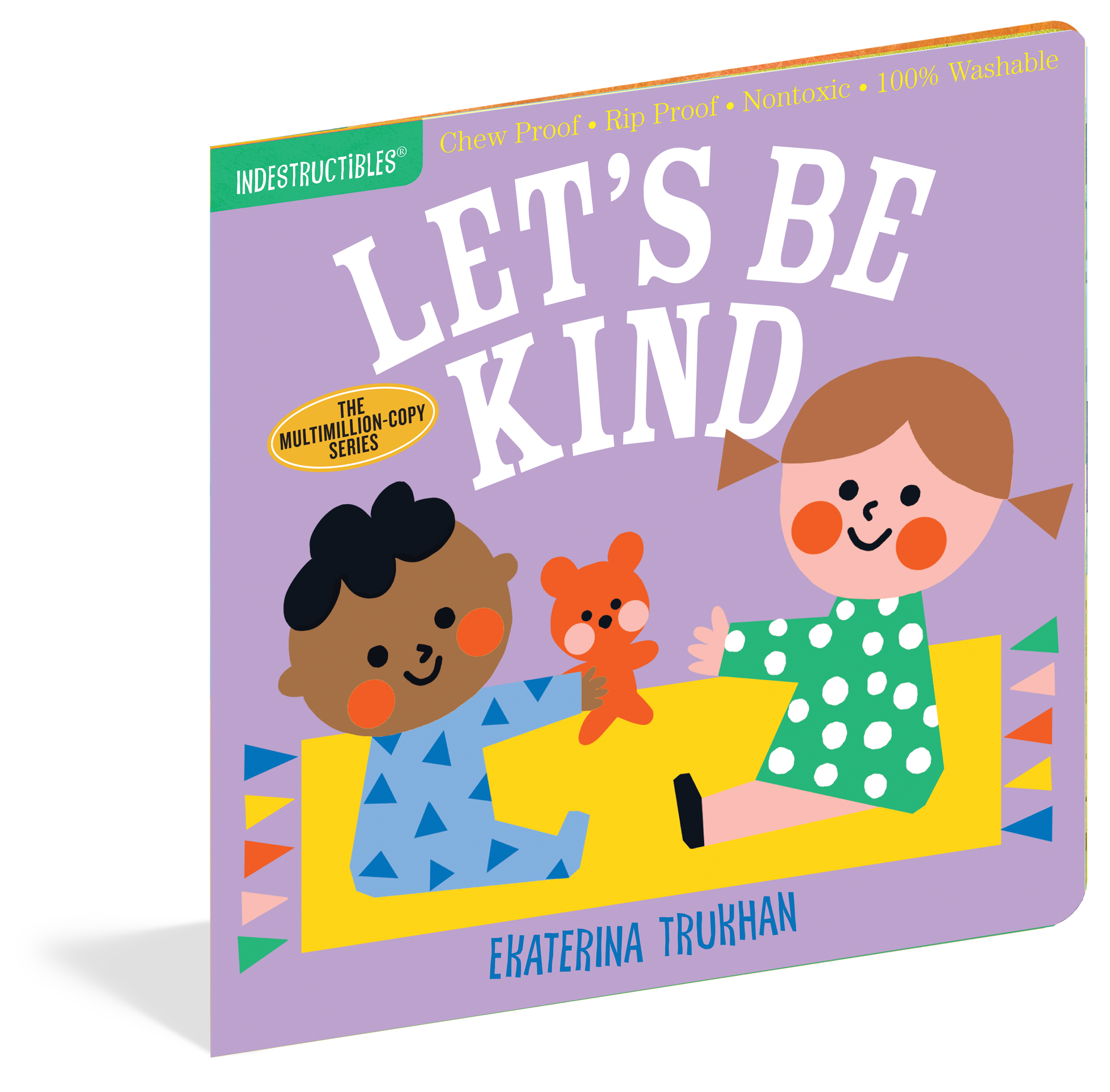 Indestructibles: Let's Be Kind